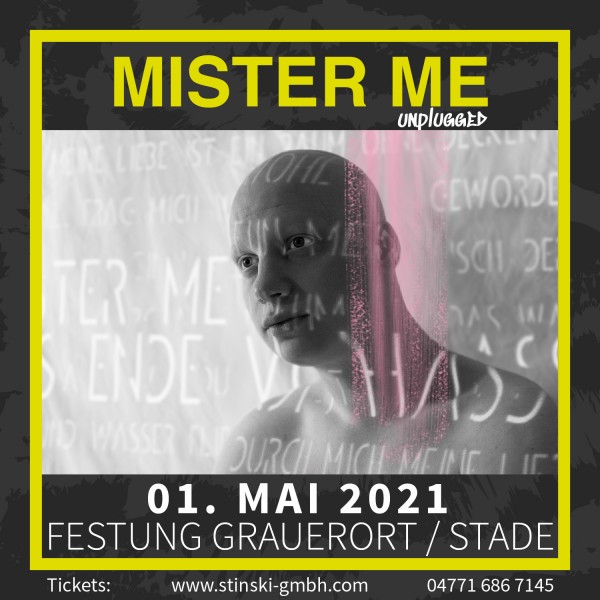 MISTER ME - 01. Mai 2021 - UNPLUGGED