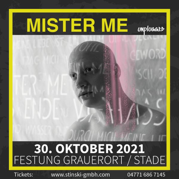 MISTER ME - 30. Oktober 2021 - UNPLUGGED