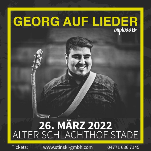 GEORG AUF LIEDER - 26. März 2022 - UNPLUGGED